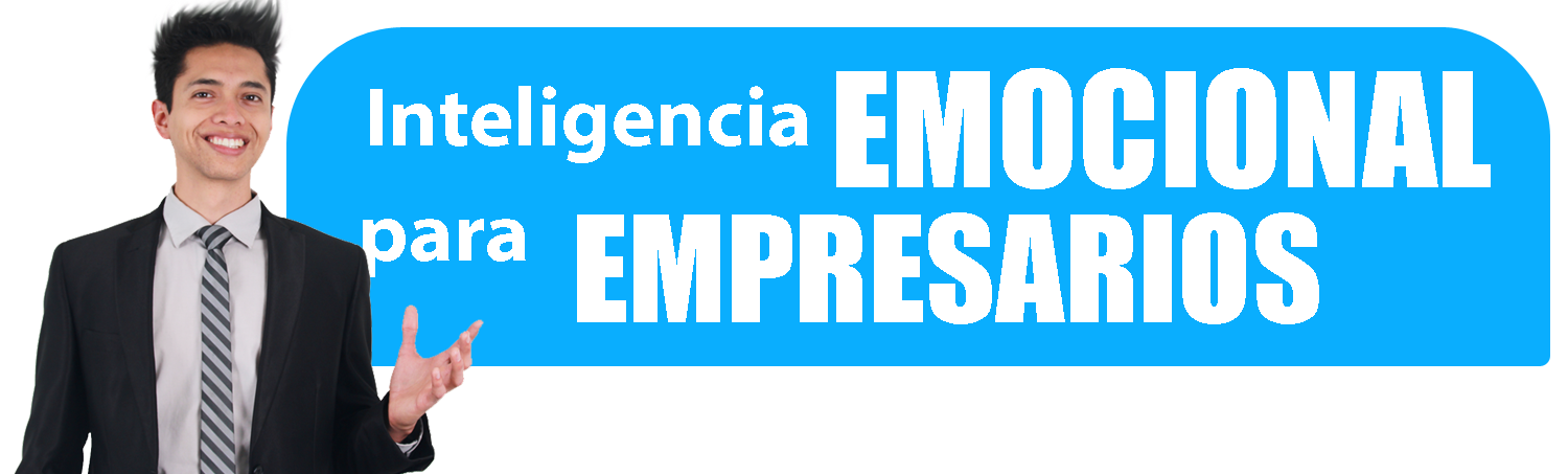 Inteligencia Emocional para Empresarios con lider cortes Inteligencia Emocional para Empresarios con lider cortes